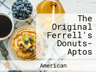 The Original Ferrell's Donuts- Aptos