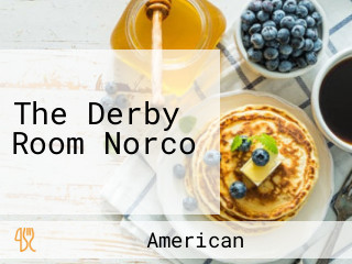 The Derby Room Norco