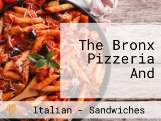 The Bronx Pizzeria And