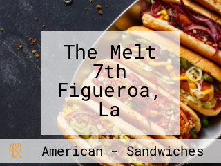The Melt 7th Figueroa, La