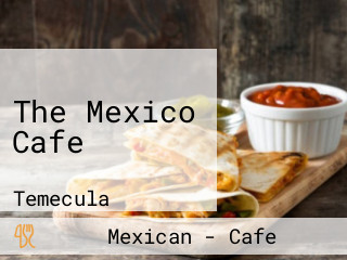 The Mexico Cafe