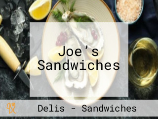 Joe’s Sandwiches
