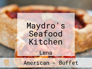 Maydro's Seafood Kitchen