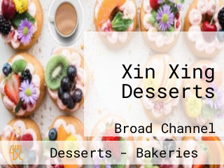 Xin Xing Desserts