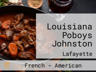 Louisiana Poboys Johnston