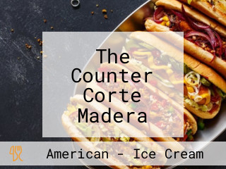 The Counter Corte Madera Priority Seating