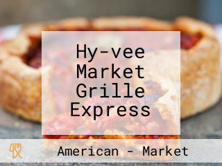 Hy-vee Market Grille Express