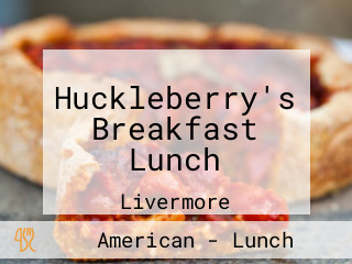 Huckleberry's Breakfast Lunch