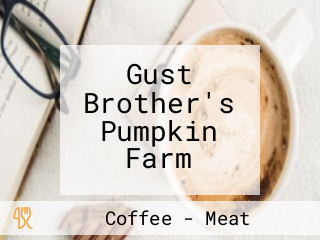 Gust Brother's Pumpkin Farm