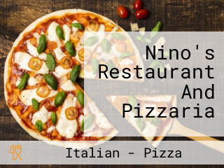 Nino's Restaurant And Pizzaria
