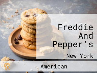 Freddie And Pepper's