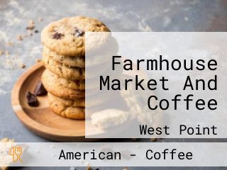 Farmhouse Market And Coffee
