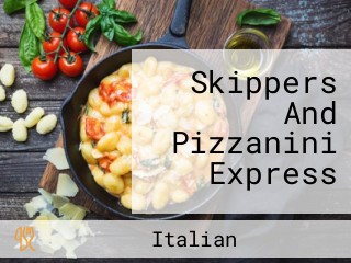 Skippers And Pizzanini Express