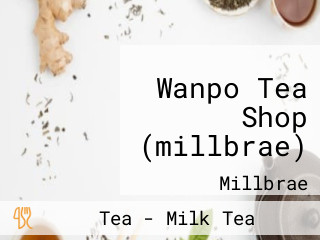 Wanpo Tea Shop (millbrae)