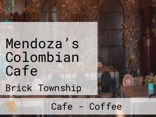 Mendoza’s Colombian Cafe