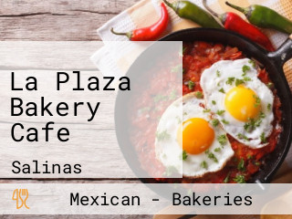 La Plaza Bakery Cafe