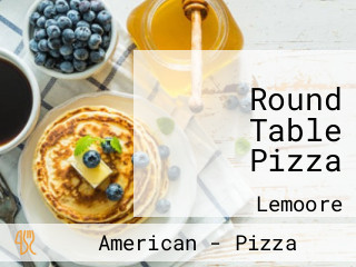 Round Table Pizza