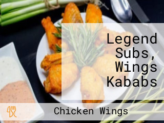 Legend Subs, Wings Kababs