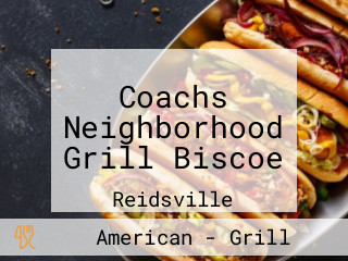 Coachs Neighborhood Grill Biscoe