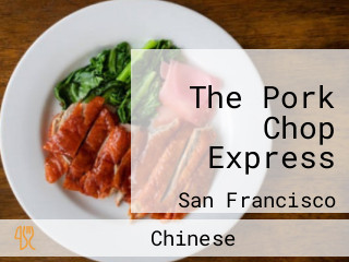 The Pork Chop Express