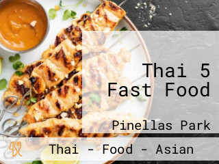 Thai 5 Fast Food