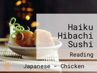 Haiku Hibachi Sushi
