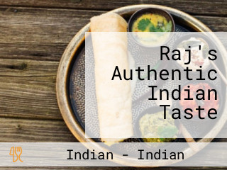Raj's Authentic Indian Taste