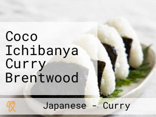 Coco Ichibanya Curry Brentwood