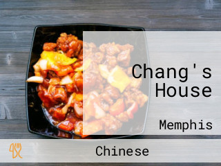Chang's House