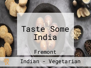 Taste Some India