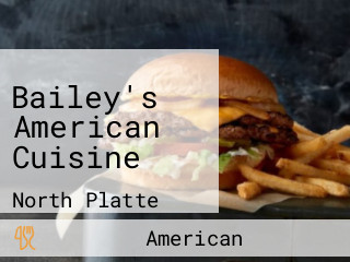 Bailey's American Cuisine