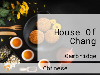 House Of Chang
