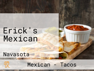 Erick's Mexican