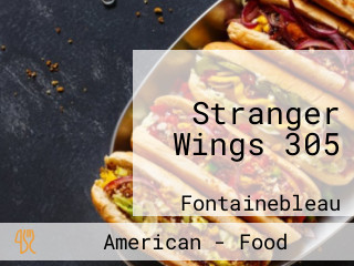 Stranger Wings 305