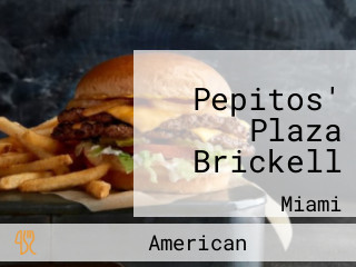 Pepitos' Plaza Brickell
