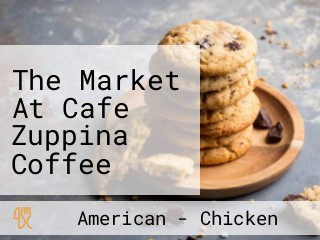 The Market At Cafe Zuppina Coffee Dessert Shop