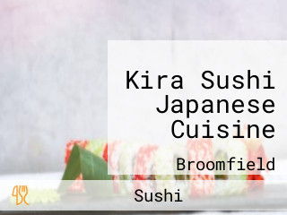 Kira Sushi Japanese Cuisine