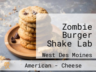 Zombie Burger Shake Lab