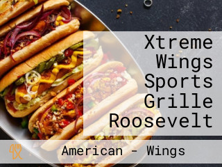 Xtreme Wings Sports Grille Roosevelt