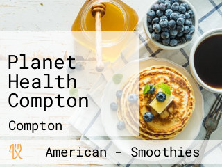 Planet Health Compton