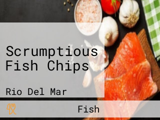 Scrumptious Fish Chips