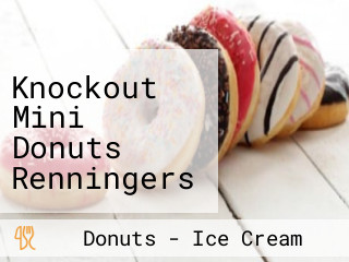 Knockout Mini Donuts Renningers Flea Market