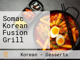 Somac Korean Fusion Grill