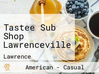 Tastee Sub Shop Lawrenceville