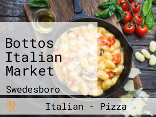 Bottos Italian Market