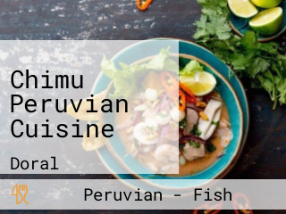 Chimu Peruvian Cuisine