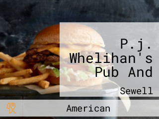 P.j. Whelihan's Pub And