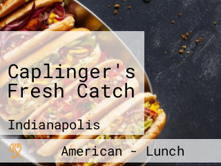 Caplinger's Fresh Catch