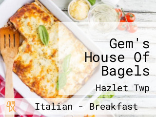Gem's House Of Bagels