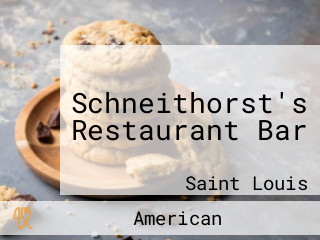 Schneithorst's Restaurant Bar